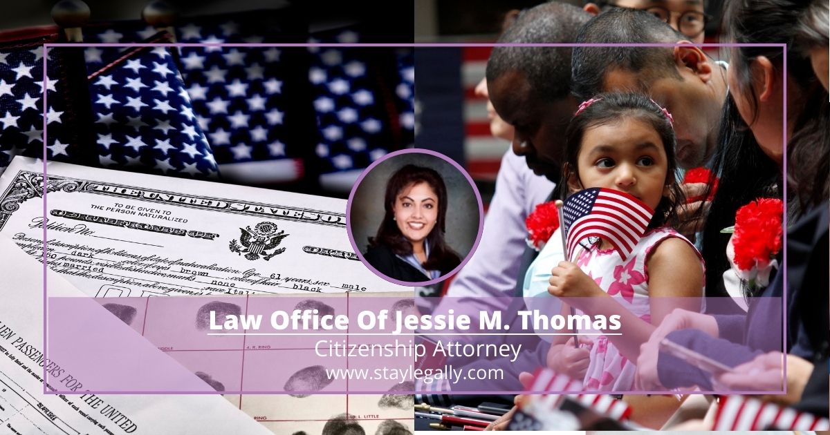 Citizenship Attorney | Law Office of Jessie M. Thomas